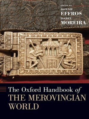 cover image of The Oxford Handbook of the Merovingian World